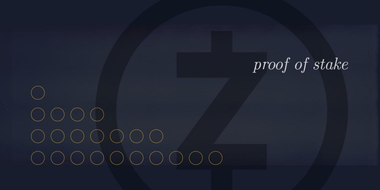 Zcash（ZEC）将迁移到权益证明（PoS）流程