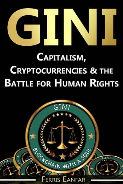 GINI：资本主义、加密货币和人权之战 电子书籍，作者Ferris Eanfar