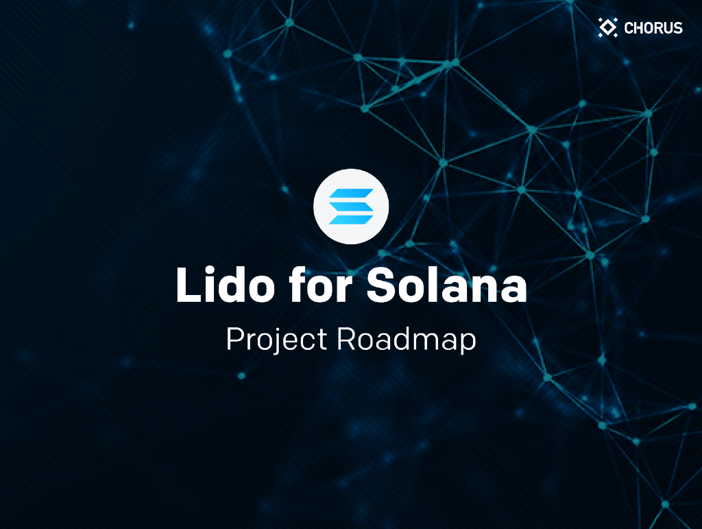 项目路线图——Lido for Solana