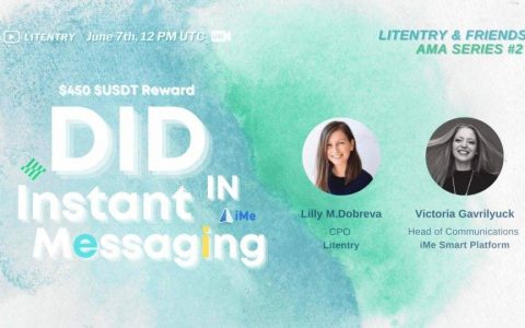 对话 iMe 与 Litentry：探索 DID 与即时通讯的协同潜力