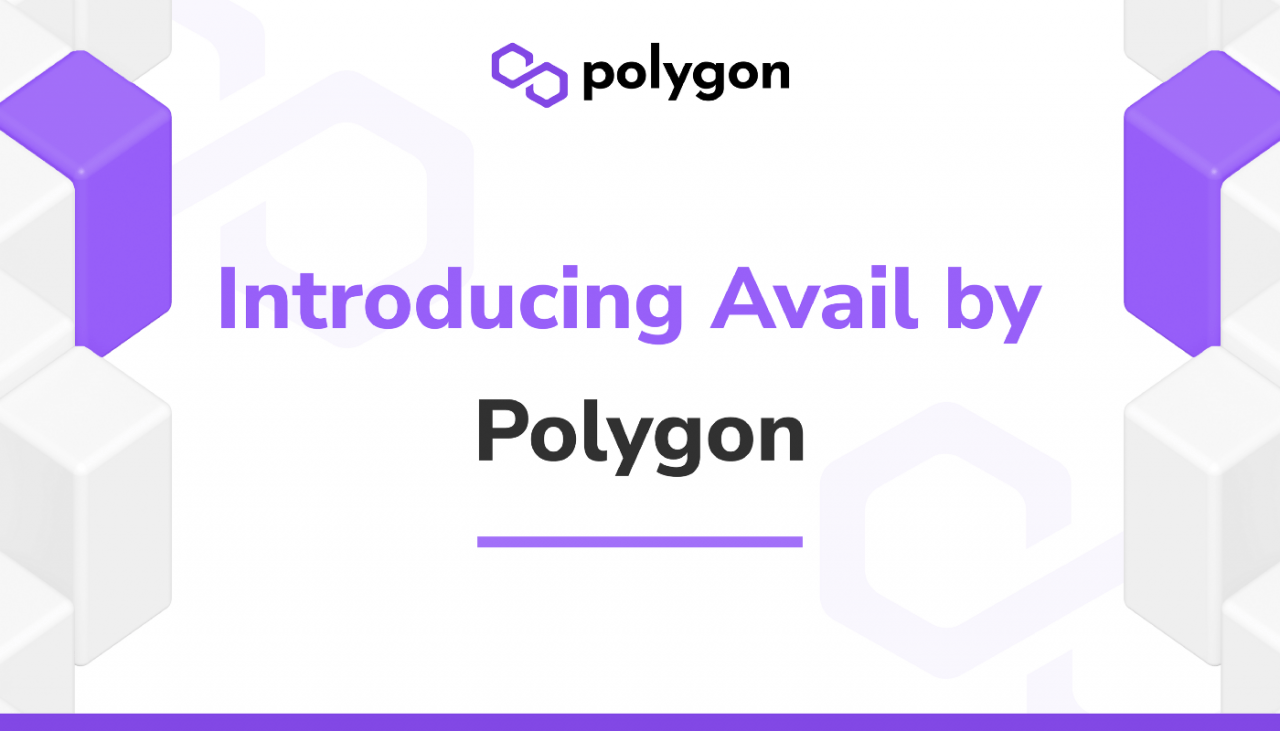 Polygon 介绍 Avail区块链