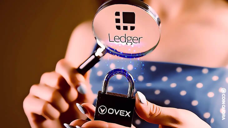 Ledger 与 Ovex 合作以保护客户资产组合