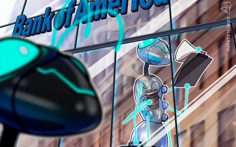 据报道，美国银行成立了加密货币研究团队