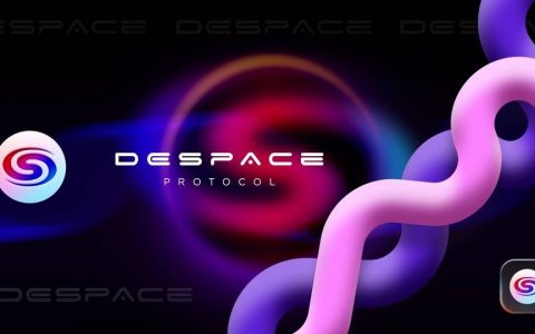 一文了解 DeFi 和 NFT 聚合器 DeSpace 核心功能与代币经济