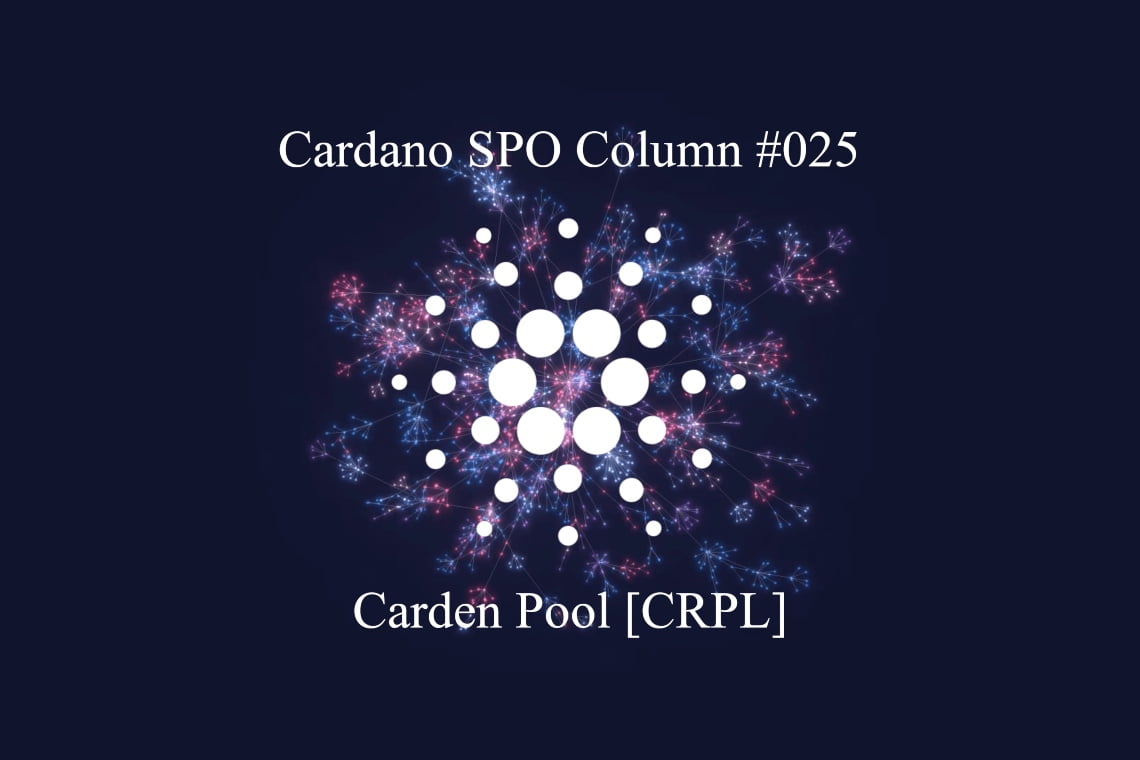 Cardano SPO 专栏：卡登矿池 [CRPL]