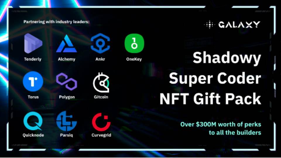 Project Galaxy 宣布推出价值 3 亿美元的“Shadowy Super Coder” NFT 礼包