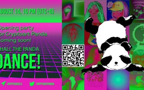 CryptoArt Panda 系列活动开幕派对 Shall The Panda Dance 将于今日 22:00 开始