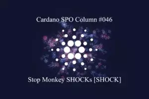 Cardano SPO 专栏：停止猴子电击 [SHOCK]